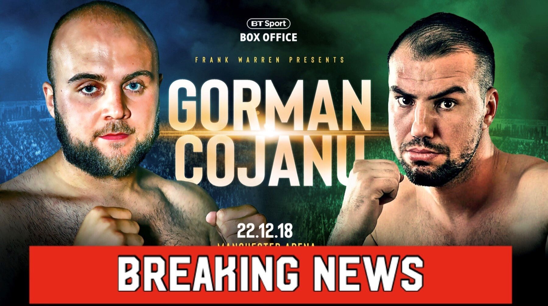Cojanu Steps In To Fight Gorman In Manchester - Queensberry