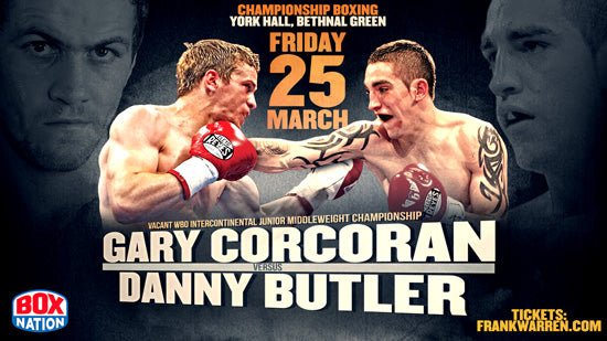 Corcoran V Butler Title Clash Headlines York Hall - Queensberry