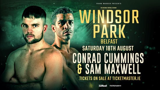 Cummings & Maxwell Added To Historic Windsor Park Bill - Queensberry