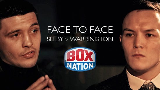 Face To Face: Lee Selby V Josh Warrington - Queensberry