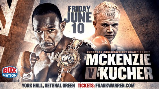 Ovill Mckenzie To Challenge Dmytro Kucher For Vacant European Cruiserweight Title - Queensberry