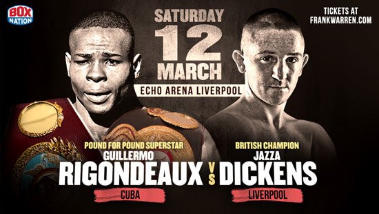 Rigondeaux V Dickens Added To Huge Liverpool Show March 12! - Queensberry