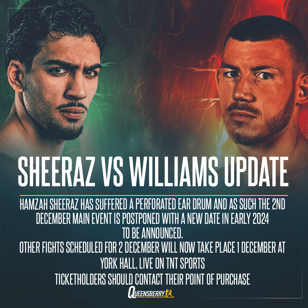 Sheeraz Suffers Injury, York Hall Switch - Queensberry