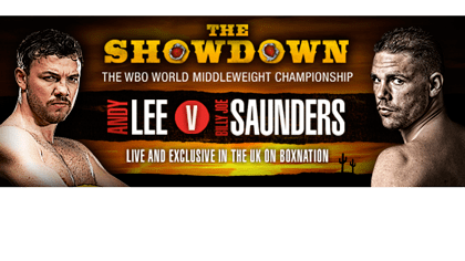 Tickets Now On Sale For The Big Andy Lee V Billy Joe Saunders World Title Showdown - Queensberry