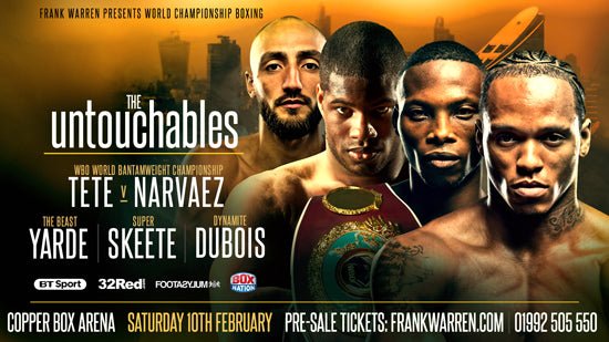 ‘Untouchables’ Yarde, Dubois, Skeete & Tete All In Action At The Copper Box Arena On 10Th Feb - Queensberry